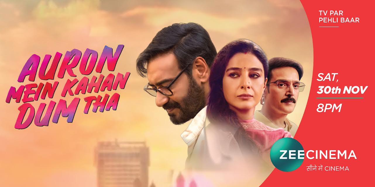 Watch the World Television Premiere of Ajay Devgn and Tabu starrer Auron Mein Kahan Dum Tha on Zee Cinema 